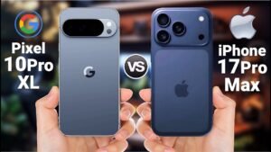 iPhone 17 Pro Max vs Pixel 10 Pro XL